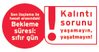 Kalıntı sorunu yaşamayın, yaşatmayın
